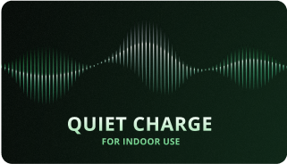 quiet charge for indoor use